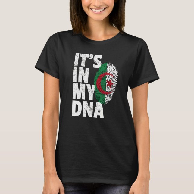 It's In My Dna Algerian Algeria Flag   Men Women   T-Shirt (Front)