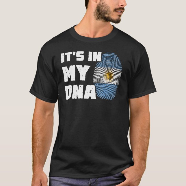 It's In My DNA Argentina Flag Fingerprint Men Wome T-Shirt (Front)