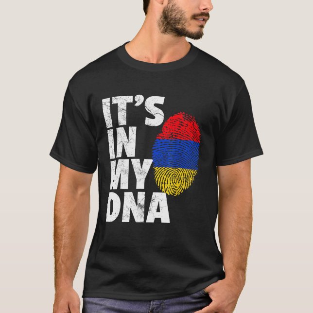 Its In My Dna Armenian Armenia Flag Pride National T-Shirt (Front)