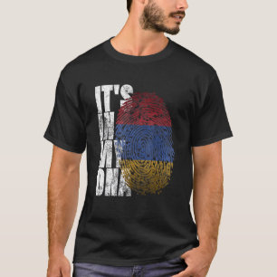 It's In My DNA Armenian Sign Proud Pride Armenia F T-Shirt