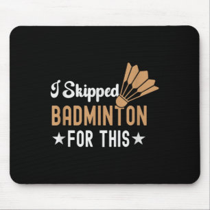 Its In My Dna Badminton Shuttle Racket Badminton P Mouse Mat