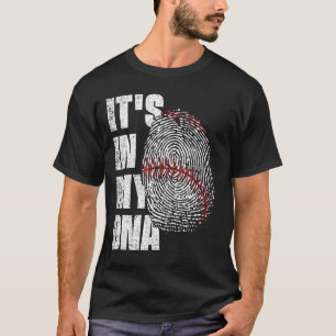 IT'S IN MY DNA Baseball Fingerprint Sports T-Shirt