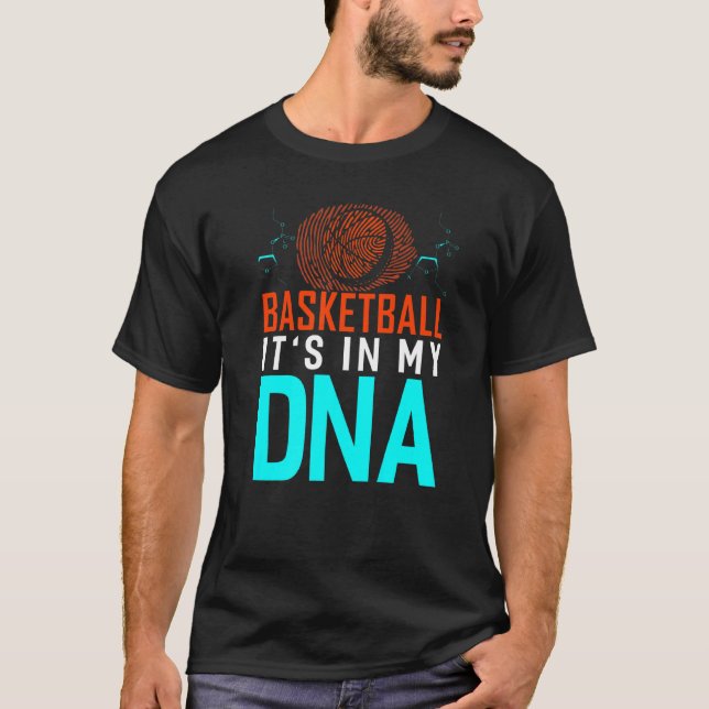 Its In My Dna Basketball Funny Basketball Coach Sp T-Shirt (Front)