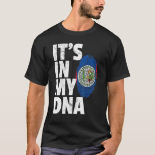 Its In My Dna Belise Flag Men Women Pride Roots Fa T-Shirt