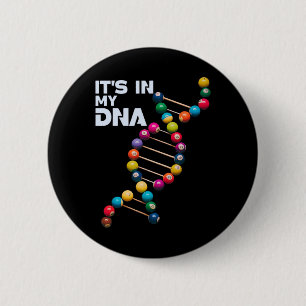 It's In My Dna Billiard Pool Player Sports Lover F 6 Cm Round Badge
