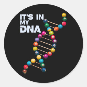 It's In My Dna Billiard Pool Player Sports Lover F Classic Round Sticker