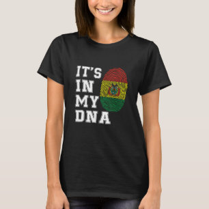 It's In My DNA Bolivians Proud Bolivia Flag T-Shirt