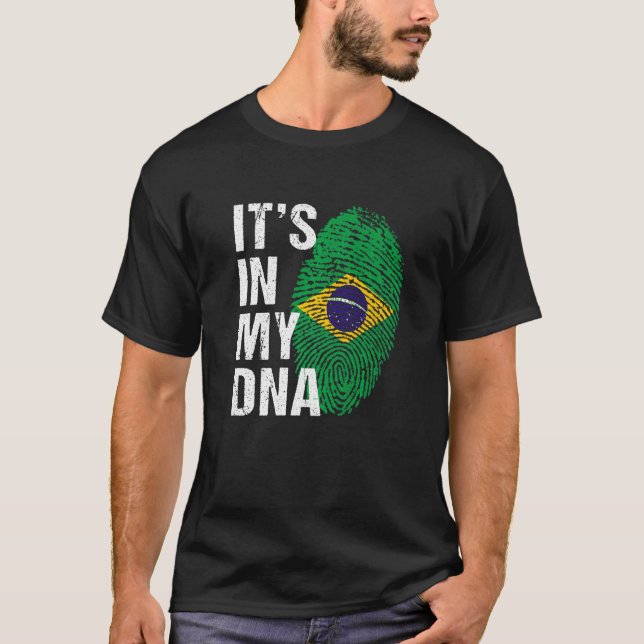 It's in My DNA Brazilian Pride  Brasil Flag men wo T-Shirt (Front)