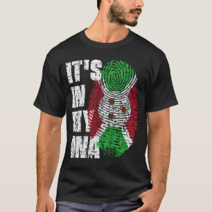 IT'S IN MY DNA Burundi Flag Boy Girl Gift T-Shirt
