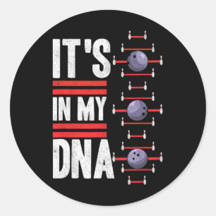 Its In My Dna  Classic Round Sticker