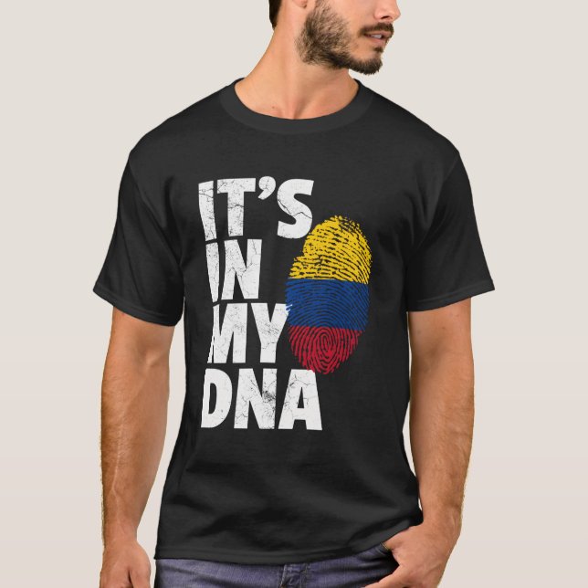 It'S In My Dna Colombian Colombia Flag National Pr T-Shirt (Front)