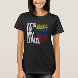 IT'S IN MY DNA Colombian Colombia Flag National Pr T-Shirt