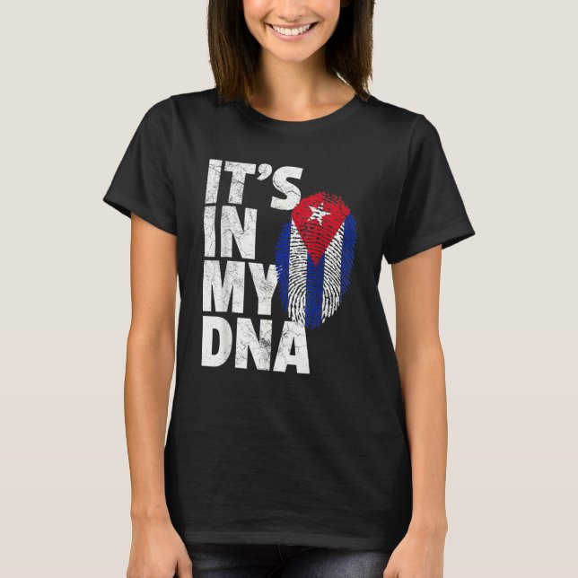 It's In My Dna Cuba Flag Cuban Pride Mens Womens R T-Shirt (Front)