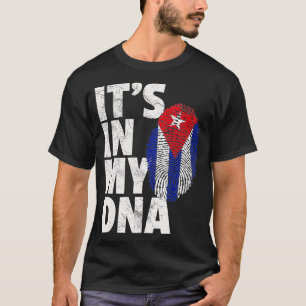 ITS IN MY DNA Cuban Cuba Flag Pride National Roots T-Shirt