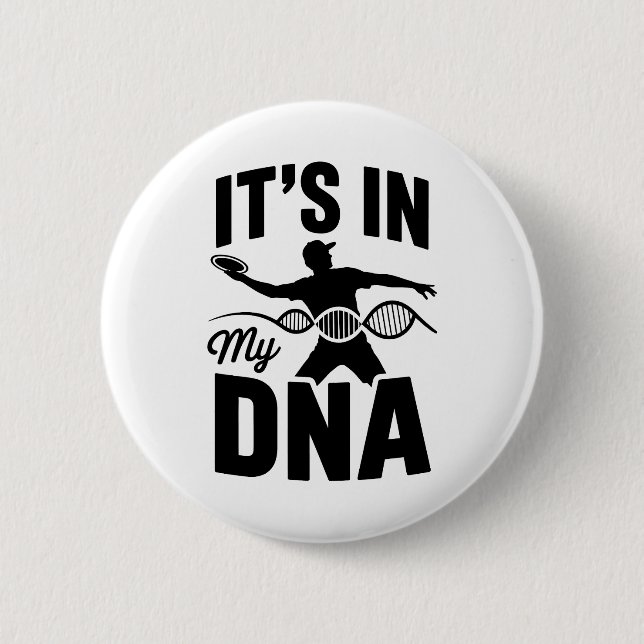 It's in My Dna Disc Golf 6 Cm Round Badge (Front)