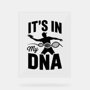 It's in My Dna Disc Golf Acrylic Sign