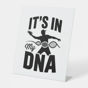 It's in My Dna Disc Golf Pedestal Sign