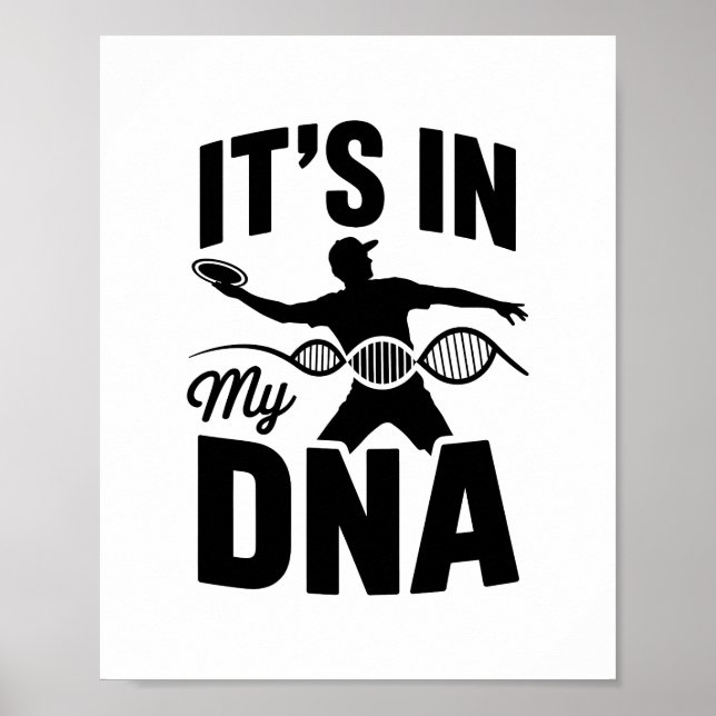 It's in My Dna Disc Golf Poster (Front)