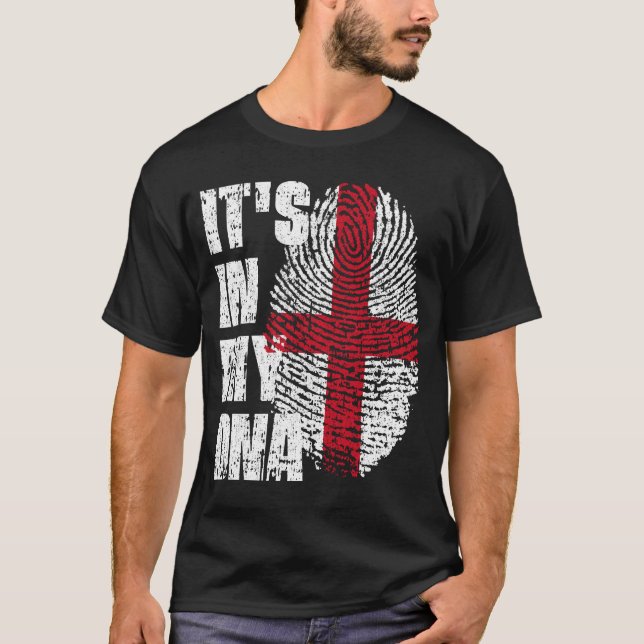 IT'S IN MY DNA England Flag English  T-Shirt (Front)