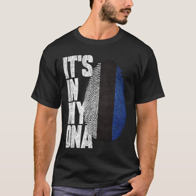 It's In My DNA Estonian Shirt Proud Hispanic Gift  (Front)