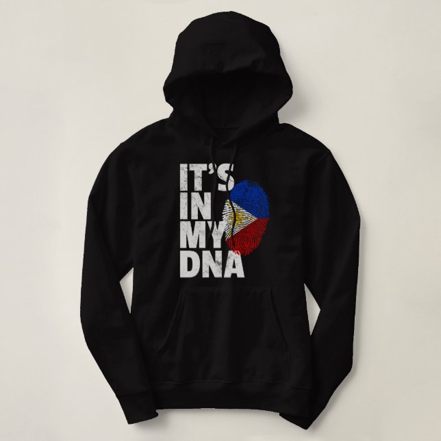 IT'S IN MY DNA Filipino Philippines Flag National  Hoodie (Design Front)