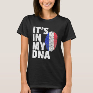Its In My Dna French France Flag Pride National Co T-Shirt