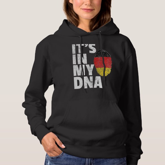 It's In My Dna German Germany Flag   Men Women Hoodie (Front)