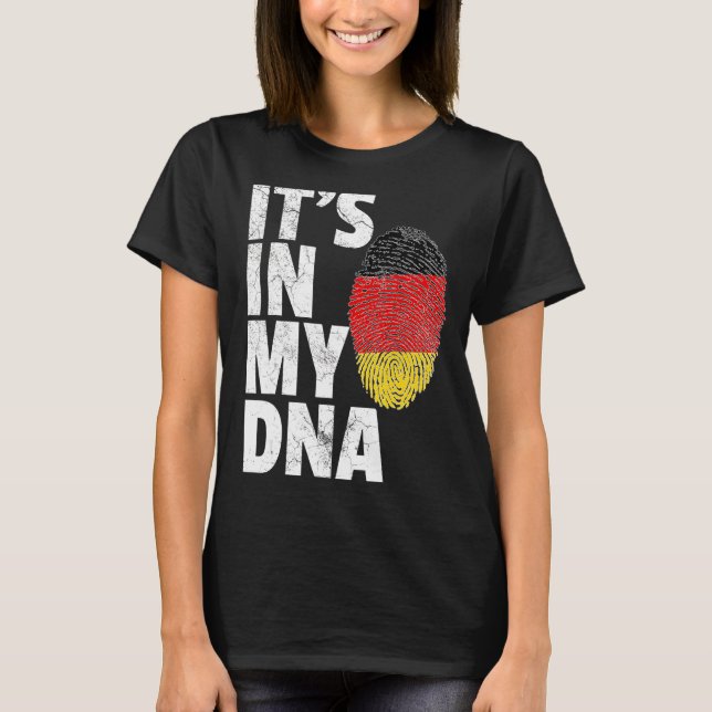 It's In My Dna German Germany Flag   Men Women T-Shirt (Front)