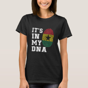 It's In My DNA Ghana Proud Ghana Flag T-Shirt