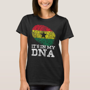 Its In My Dna Ghanaian African Roots Proud Ghana F T-Shirt
