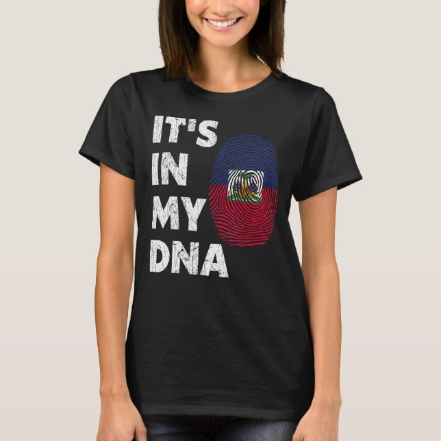 IT'S IN MY DNA Haiti Haitian Flag Pride Men Women  T-Shirt (Front)