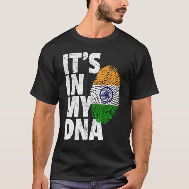 IT'S IN MY DNA India Flag Indian Men Women T-Shirt (Front)