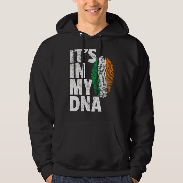 It's In My Dna Ireland Irish Flag   Men Women Hoodie (Front)