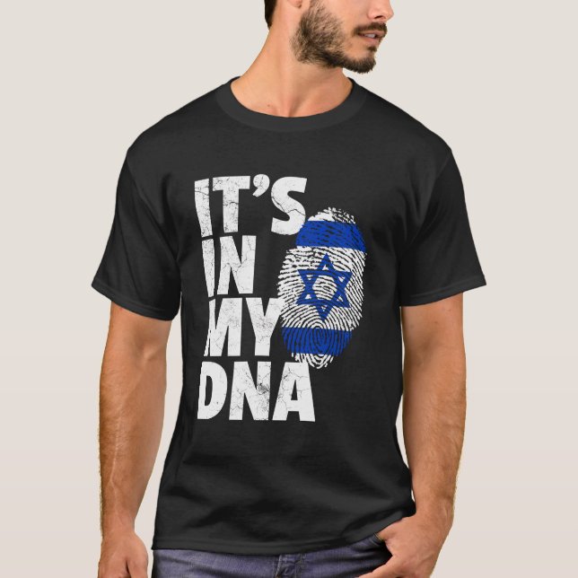 It'S In My Dna Israeli Israel Flag National Pride  T-Shirt (Front)