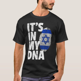 IT'S IN MY DNA Israeli Israel Flag National Pride  T-Shirt