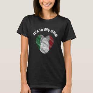 Its In My DNA Italian Heritage T-Shirt