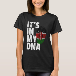 IT'S IN MY DNA Kenyan Kenya Flag Pride National Co T-Shirt