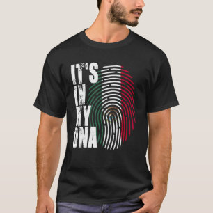 It's In My DNA Mexico Mexican Flag Independence Da T-Shirt