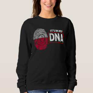 Its In My DNA National Flag Polish Patriotic Polan Sweatshirt