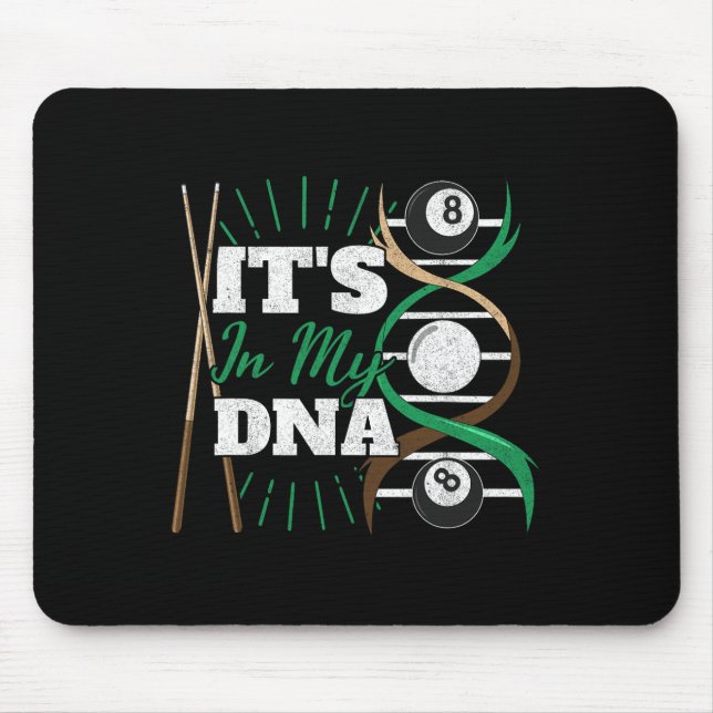 Its In My Dna Poolbillard Billiard Queue Pool Bill Mouse Mat (Front)