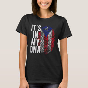 It's In My Dna Puerto Rico Flag Boricua Puerto Ric T-Shirt