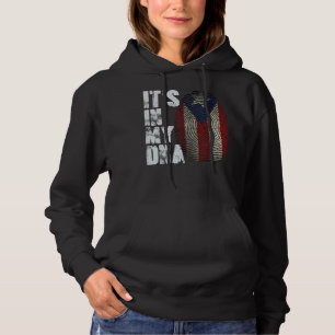 It's In My Dna Puerto Rico Flag Puerto Rican Man W Hoodie