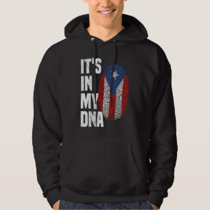 IT'S IN MY DNA Puerto Rico Flag Puerto Rican Pride Hoodie