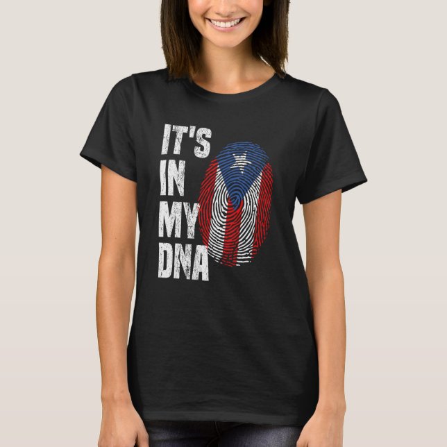 IT'S IN MY DNA Puerto Rico Flag Puerto Rican Pride T-Shirt (Front)