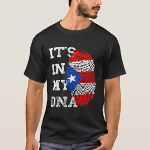 It'S In My Dna Puerto Rico Flag Puerto Rican Roots T-Shirt