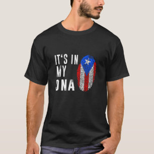 It's In My Dna Puerto Rico Flag Puerto Rican T-Shirt