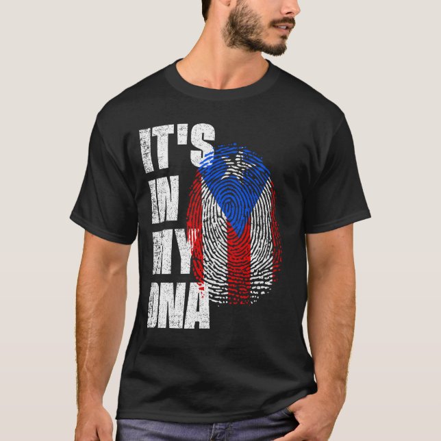 IT'S IN MY DNA Puerto Rico Flag T-Shirt (Front)