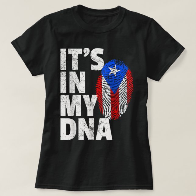IT'S IN MY DNA Puerto Rico Rican Flag Men Women Gi T-Shirt (Design Front)