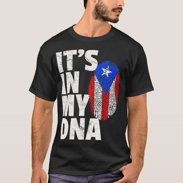 ITS IN MY DNA Puerto Rico Rican Flag T Shirt Men (Front)