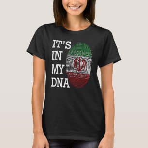 It's in my DNA quote Flag of Iran fingerprint T-Shirt
